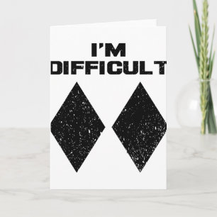 Carte Je suis difficile drôle double diamants noirs ski 