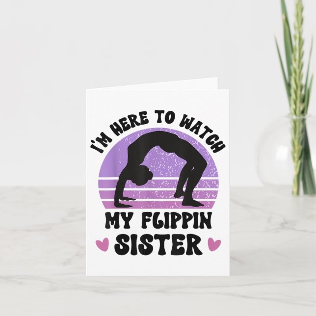 Carte Je suis ici pour regarder ma soeur faire du gymnas (Devant)