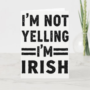 Carte Je Suis Irlandais Pas En Train De Crier