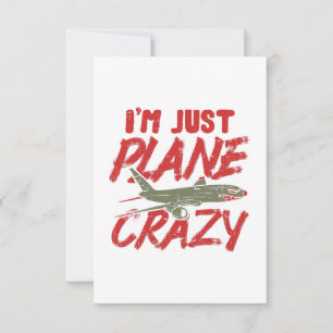 Carte Je suis juste avion Crazy avion avion cadeau avion