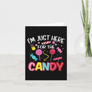 Carte Je suis juste ici pour le bonbon Halloween mignon