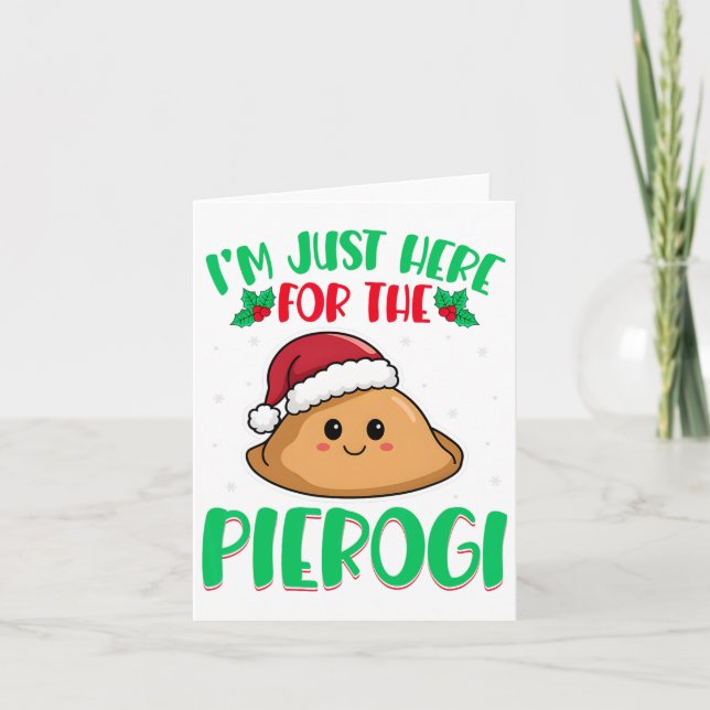Carte Je suis juste là pour les Pierogi - Pierogi polona (Devant)