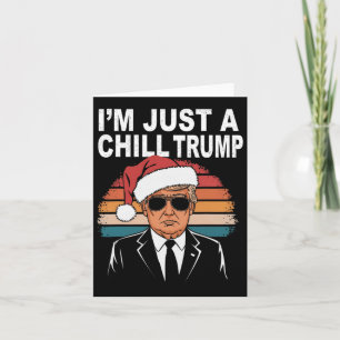 Carte Je suis juste un mec cool drôle mème Trump 2024 pr
