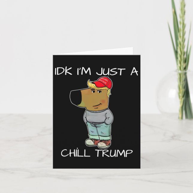 Carte Je suis juste un mème drôle de Trump cool (Devant)