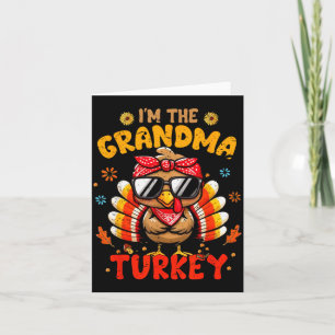 Carte Je suis la dinde grand-mère pour la fête de Thanks