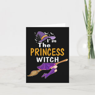Carte Je suis la sorcière Princesse T Shirt Halloween Co