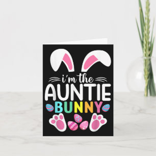 Carte Je Suis La Tante Bunny Funny Tante Pâques Famille