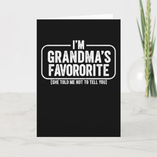 Carte Je suis le cadeau drôle et mignon préféré de mamie