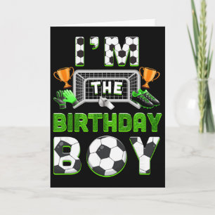 Carte Je suis le garçon d'anniversaire Famille de foot É