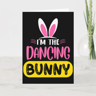 Carte Je suis le lapin dansant aux oreilles de lapin Œuf