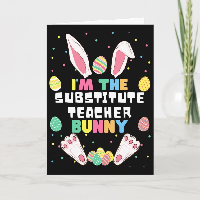 Carte Je suis le professeur remplaçant Bunny Lapin drôle (Devant)