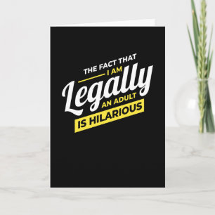 Carte Je Suis Légalement Un Adulte 18e Anniversaire