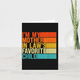 Carte Je Suis L'Enfant Préféré De Ma Belle Mère Drôle De