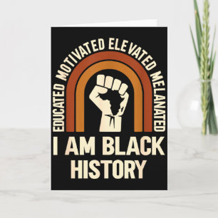 Carte Je suis l'histoire noire Mélaninée Éduquée Motivée