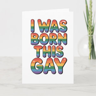 Carte Je suis né gay" Drôle de mois de la fierté LGBTQ