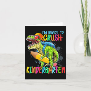 Carte Je Suis Prêt À Écraser La Maternelle T Rex Dino Ho