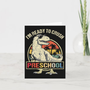Carte Je suis prêt à écraser le Dinosaure préscolaire T