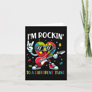 Carte Je suis Rockin' To A Different Tune Heart Autism A