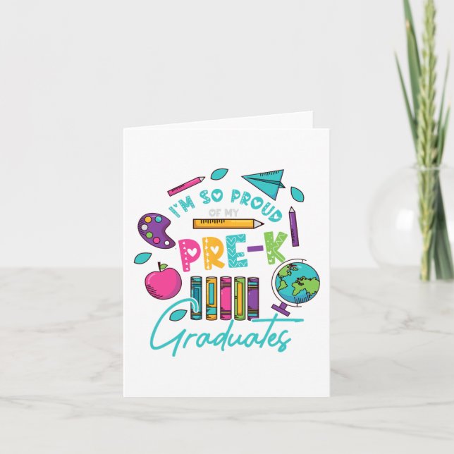 Carte Je Suis Tellement Fier De Mes Diplômés De Pré-K De (Devant)