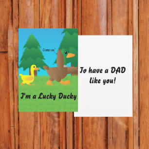 Carte Je suis un canard chanceux d'avoir un papa comme t