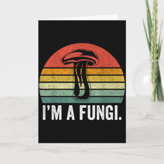Carte Je suis un T-shirt Fungi Drôles de Champignons Mec
