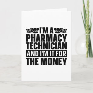 Carte Je suis un technicien en pharmacie Tech Pharmacist