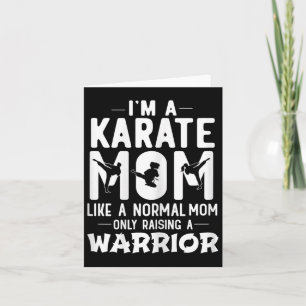 Carte Je suis une maman Karate comme une maman normale é