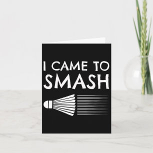 Carte Je Suis Venu À Smash Badminton Player Navette Spor