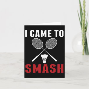 Carte Je Suis Venu À Smash Drôle Badminton Papa