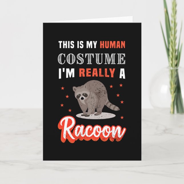 Carte Je suis vraiment un cadeau d'Halloween Racoon drôl (Devant)