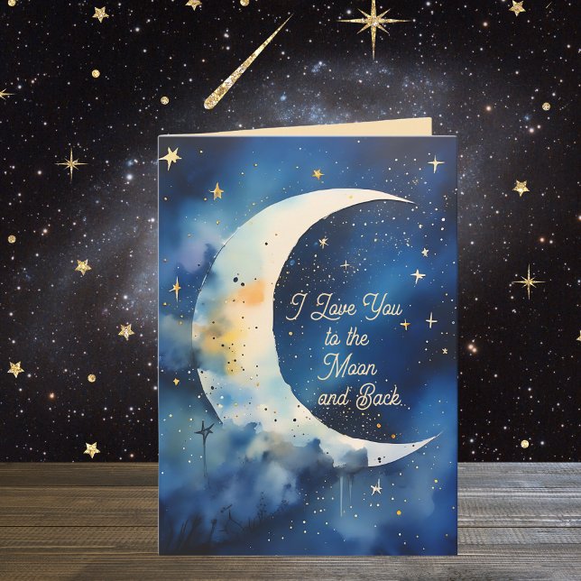 Carte Je t'aime à la Lune Anniversaire ou toute occasion (A whimsical "I Love You" card for a Birthday or any occasion when you easily customize the text!)