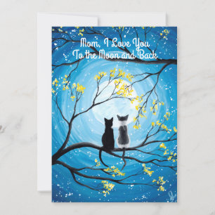 Carte Je t'aime à la Lune et le dos Chat Fête des Mères