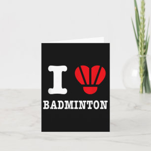 Carte Je T'aime Badminton Tee – Parodie Drôle de Navette
