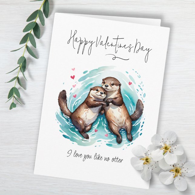 Carte Je t'aime comme No Otter Pun Saint Valentin (I Love You Like No Otter Pun Valentine's Day Card)