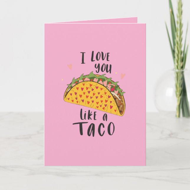 Carte Je t'aime comme un taco (Devant)