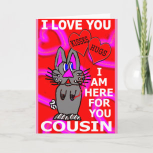 Carte Je T'Aime Cousin Je Suis Ici Pour Toi
