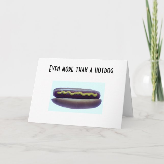 CARTE JE T'AIME ENCORE PLUS QU'UN HOTDOG (Devant)