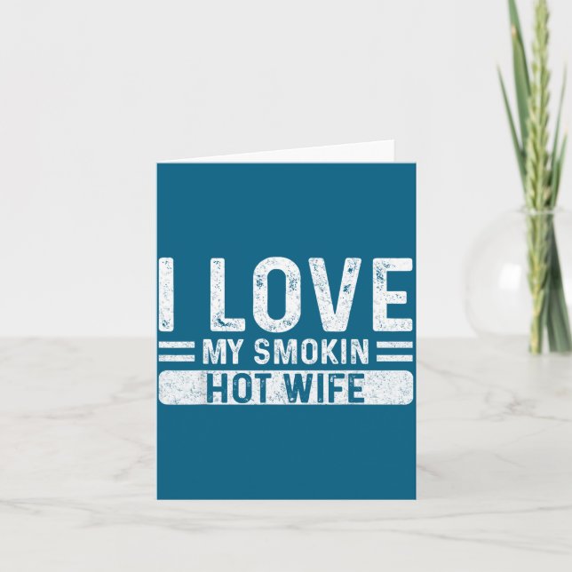 Carte Je t'aime fumer femme mari Saint-Valentin (Devant)