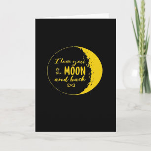 Carte Je t'aime jusqu'à la lune et retour Croissant de L