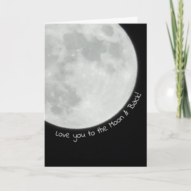 Carte Je t'aime jusqu'à la Lune et Retour Joyeux Anniver (Devant)