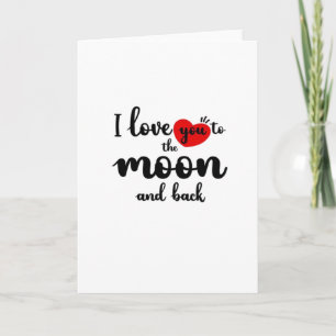 Carte Je t'aime jusqu'à la lune et retour Saint-Valentin