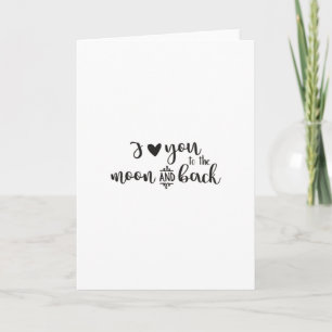 Carte Je t'aime jusqu'à la lune et retour Timeless Roman