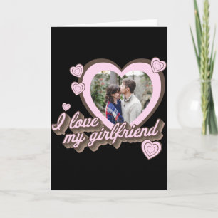 Carte Je T'aime Ma Copine Personnalisé Photo T Shirt 