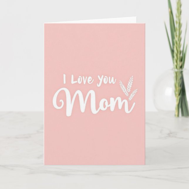 Carte Je T'Aime Maman (Devant)