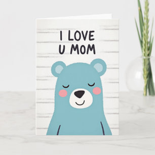Carte Je T'Aime Maman Ours