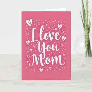 Carte Je T'Aime Maman Pour Toujours