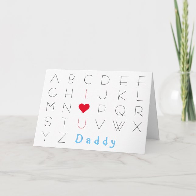 Carte Je t'aime Mignon pour Papa ABCD Fête des Pères Ann (Devant)