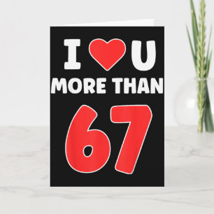 Carte Je t'aime plus que 67 Saint-Valentin 67 Meme