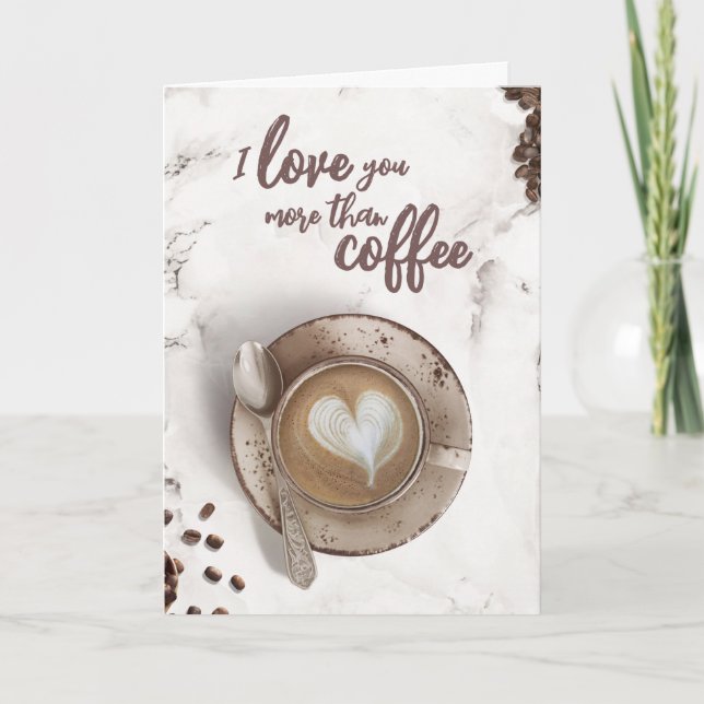 Carte Je T'Aime Plus Que Du Café | Latte Art Valentine (Devant)