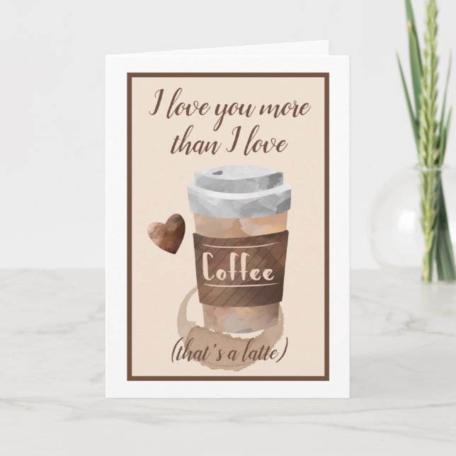 Carte Je t'aime plus que je n'aime le café (aquarelle) (Devant)